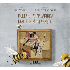 Resim Kolları Ayaklarında Bay Fi’nin Klarneti 