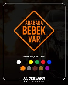 Resim Reysa Tasarım arabada Bebek Var Sticker 17x17 Cm Turuncu 