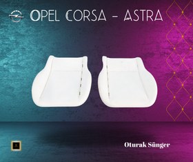Resim Opel Corsa-Astra Oturak Sünger 