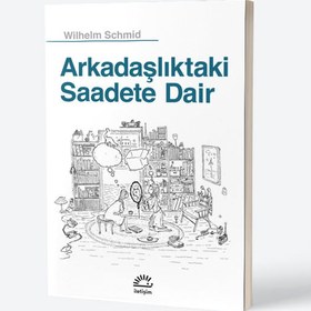 Resim Arkadaşlıktaki Saadete Dair 