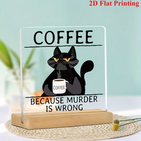 Resim 2D Düz Baskı, Komik Kedi ve Kahve Ahşap Levha - 'Killing Is Wrong' Eğlenceli Masa Dekoru, Restoran Kahve Dükkanı Bar Dekorasyonu, Siyah Karikatür Kedi Kahve Akrilik Levha, Yaratıcı Süs, Kullanmadan Önce Tüketme Ürün Koruma Fil 