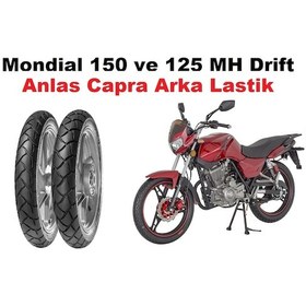 Resim Mondial 125 Mh Drift Ve 150 Mh Drift Arka Lastik Anlas Capra 2024 ÜRETİMİ 