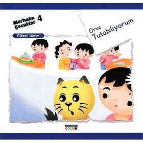 Resim Merhaba Çocuklar 4 - Güzel Dinim; Oruç Tutabiliyorum 