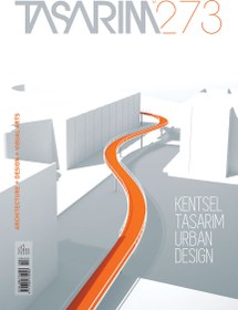 Resim Tasarım Dergisi 273. Sayı Kentsel Tasarım 