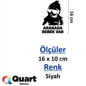 Resim Quart Aksesuar Arabada Bebek Var Sticker, Araba, Quarts Oto Sticker 24 Cm 