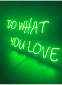 Resim Do What You Love Neon Led Duvar Aydınlatması Neon Yazı Tabela, doyeşravennweon 