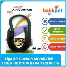 Resim Liya Air Curtain Esnek Hortum Akvaryum Hava Taşı 60cm 