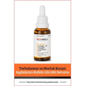 Resim New Well Torbalanma ve Morluk Karşıtı Aydınlatıcı Kafein Göz Altı Serumu 30 ML 