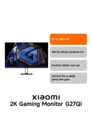 Resim Xiaomi 2K Gaming Monitor G27Qi EU Oyuncu Monitörü (Xiaomi Türkiye Garantili) 