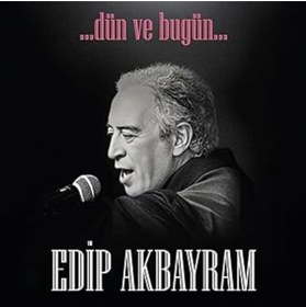 Resim Mu Art Ahşap Edip Akbayram Dün Ve Bugün Plak 