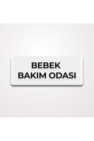 Resim Trend Pleksi Yönlendirme (Beyaz BEBEK BAKIM ODASI 25cm x 10cm) 