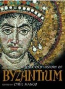 Resim Oxford History of Byzantium 9780198140986 