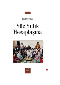 Resim Yüz Yıllık Hesaplaşma - Erol Çevikçe - İzan Yayıncılık 