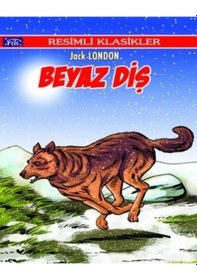 Resim Beyaz Diş - Ahmet Yanar - Parıltı Yayınları 