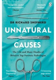 Resim Unnatural Causes - Richard Shepherd - Penguin 