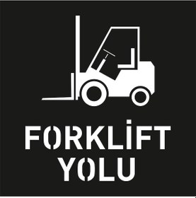 Resim Forklift Yolu Şablonu Üretimi Forklift Yolu Boyama Şablonu Sembolü İmalat 50x50 Cm 