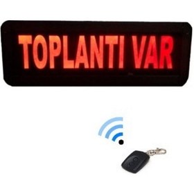 Resim Kumandalı Ledli Toplantı Var Tabelası Kasa Ölçüsü: 12x30 Cm 
