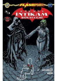 Resim Batman İntikam Şövalyesi Sayı 3-Flashpoint - Brian Azzarello - JBC Yayıncılık 
