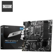 Resim Msı Pro B760M-P Ddr5 HDMI Dp Pcıe 16X V4.0 1700P Matx 