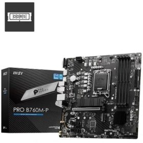 Resim Msı Pro B760M-P Ddr5 HDMI Dp Pcıe 16X V4.0 1700P Matx 