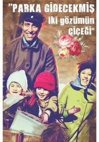 Resim Parka Gidecekmiş İki Gözümün Çiçeği Retro Aile Temalı Ahşap Tablo 