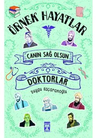 Resim Canın Sağ Olsun Doktorlar - Örnek Hayatlar 