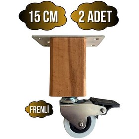 Resim Kale Ahşap Tekerli Ayak Mobilya Masa Ve Dolap Tekerli Ayağı Frenli 15cm 2 Adet Kayın/gürgen Ahşap Rengi 