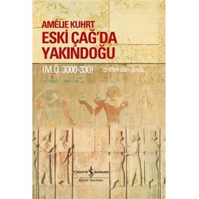 Resim Eski Çağ’Da Yakındoğu (M.Ö. 3000-330) - Ciltli 