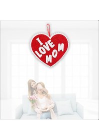 Resim I Love Mom Simli Eva Sarkıt Kalp Süs - 32 Cm 