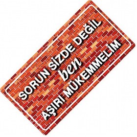 Resim Sorun Sizde Değil Yazılı Sök-tak-pratik Vantuzlu Dekor Plaka 
