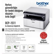 Resim Brother DCP-1511-2T Fotokopi + Tarayıcı Çok Fonksiyonlu Lazer Yazıcı 