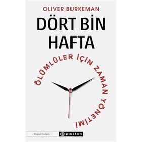 Resim Dört Bin Hafta Ölümlüler İçin Zaman Yönetimi 