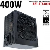 Resim Powerboost 400W BST-ATX400R 12CM Fanlı Power Supply 