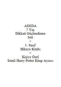 Resim Adeda 7 Yaş Dikkati Güçlendirme Seti + 1. Sınıf Hikaye Kitabı + Kişiye Özel İsimli Harry Potter Kitap Ayracı 