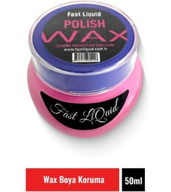 Resim Fast Liquid Wax Polish - Boya Koruma Hare Giderici Cila Yüksek Parlaklık Kolay Uygulama 