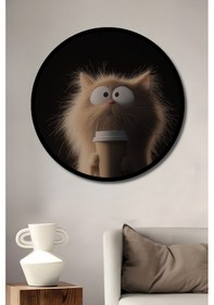 Resim Şirin Kedi Kahve Keyfi Dijital Baskı Ahşap Tablo Yuvarlak Duvar Tablosu Çerçeve Görünümlü--4108-04--- 30 X 30 