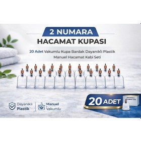 Resim 2 Numara Hacamat Kupası 20 Adet Vakumlu Kupa Bardak Dayanıklı Plastik Manuel Hacamat Kabı 