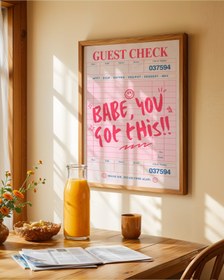Resim Babe, You Got This Poster - 50x70cm / Naturel Ahşap 