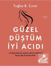 Resim Genel Markalar Güzel Düştüm Iyi Acıdı 