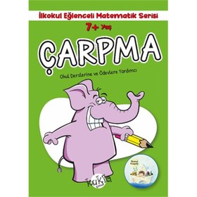 Resim İlkokul Eğlenceli Matematik Serisi - Çarpma 7+ Yaş 
