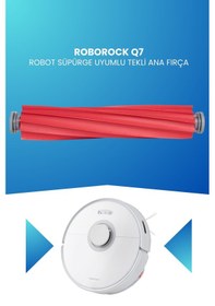 Resim Roborock Q7 Robot Süpürge Uyumlu Tekli Ana Fırça 