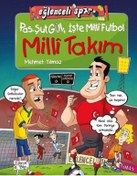 Resim Pas Şut Gol İşte Milli Futbol - Milli Takım - Eğlenceli Spor - Mehmet Yılmaz - Eğlenceli Bilgi 