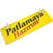 Resim Oto Aksesuarcım Patlamaya Hazırım Yazılı Sarı Dekor Plaka Vantuzlu Cam Süsü 22x7.5cm 