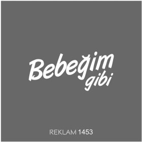 Resim Gmwax Bebeğim Gibi Oto Özel Yeni Sticker 25*12 cm 