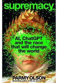 Resim Supremacy Aı Macmillan Uk Parmy Olson 