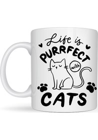 Resim Life İs Purrfect With Cats Kedi Desenli Porselen Kupa Model 62 Sevimli Kedi Figürlü Kahve Kupası Diğer 