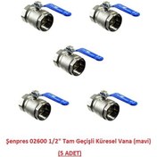 Resim Şenpres 02600 1/2" Tam Geçişli Küresel Vana (mavi) 5 ADET 