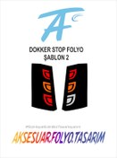 Resim aksesuar folyo tasarım Dacia Dokker Stop Folyo 