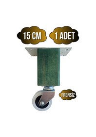 Resim Kale Ahşap Tekerli Ayak Mobilya Masa Ve Dolap Tekerli Ayağı Frensiz 15cm Yeşil 1 Adet Kayın Yeşil 