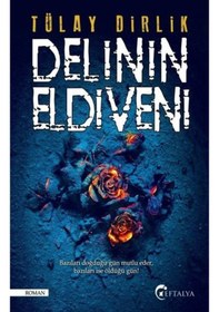 Resim Delinin Eldiveni - Tülay Dirlik - Eftalya Yayınları 